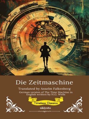 cover image of Die Zeitmaschine | German Version of the Time Machine